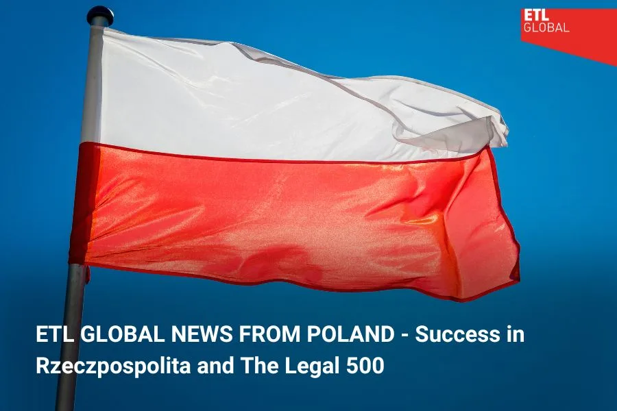 ETL GLOBAL rankings in Poland 2024 Success in Rzeczpospolita and The Legal 500