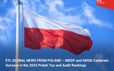 ETL GLOBAL NEWS FROM POLAND – MDDP and SWGK Celebrate Success in the 2025 Polish Tax and Audit Rankings