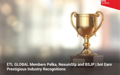 ETL GLOBAL Members Pelka, NexumStp and BSJP | bnt Earn Prestigious Industry Recognitions