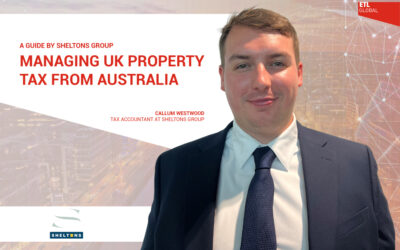 Managing UK Property Tax from Australia: A Guide By Sheltons Group