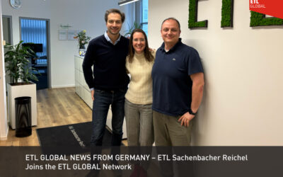 ETL GLOBAL NEWS FROM GERMANY – ETL Sachenbacher Reichel Joins the ETL GLOBAL Network